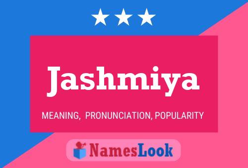 Jashmiya Name Poster