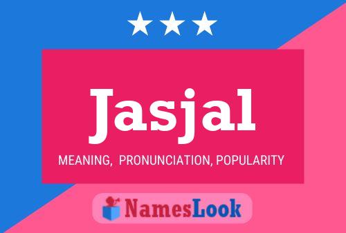 Jasjal Name Poster