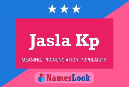 Jasla Kp Name Poster