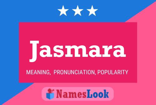 Jasmara Name Poster