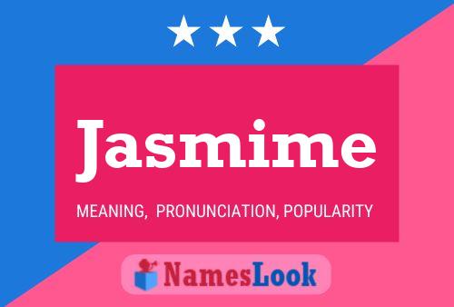 Jasmime Name Poster