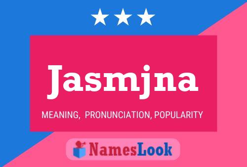 Jasmjna Name Poster