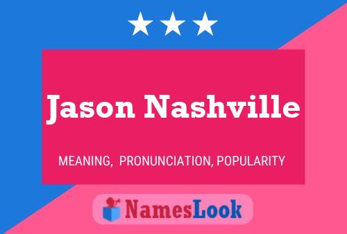 Jason Nashville Name Poster