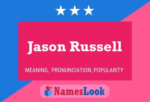 Jason Russell Name Poster