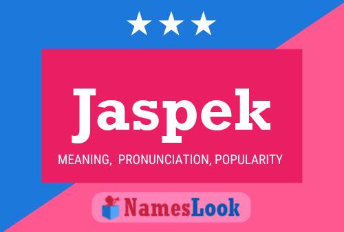 Jaspek Name Poster