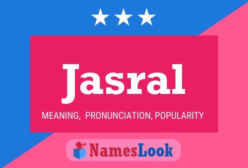 Jasral Name Poster