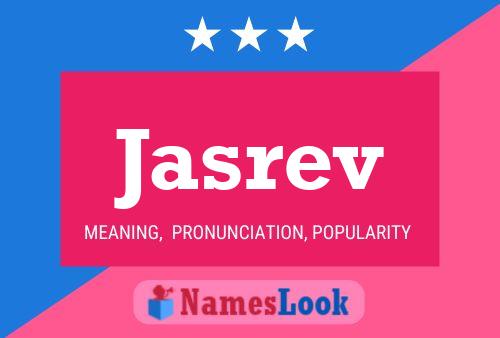 Jasrev Name Poster