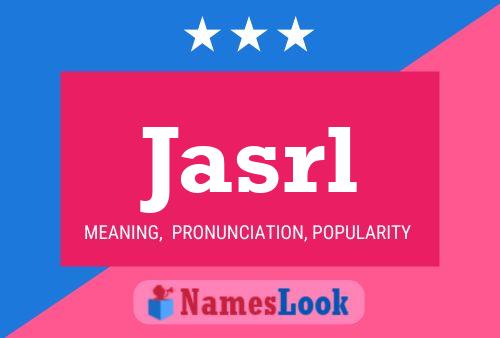 Jasrl Name Poster