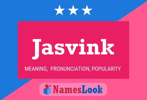 Jasvink Name Poster