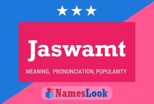 Jaswamt Name Poster