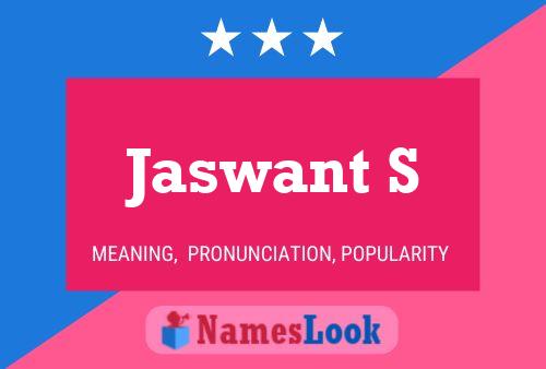 Jaswant S Name Poster