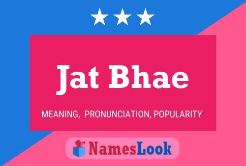 Jat Bhae Name Poster