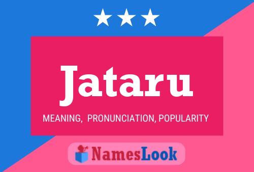 Jataru Name Poster