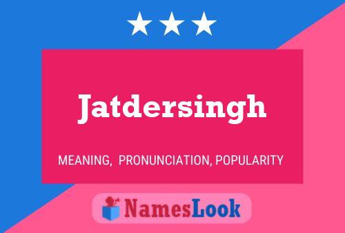 Jatdersingh Name Poster