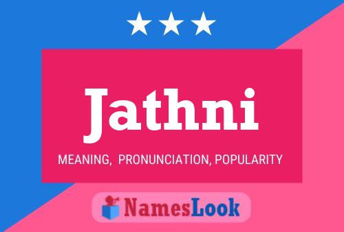 Jathni Name Poster