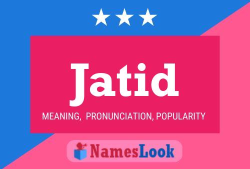 Jatid Name Poster