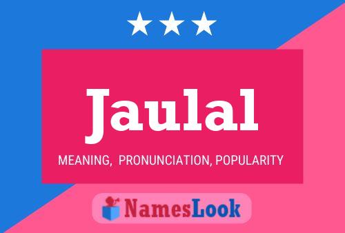 Jaulal Name Poster