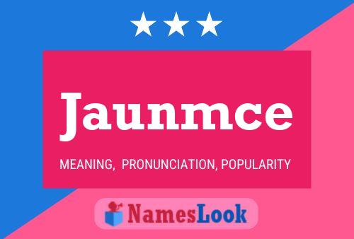 Jaunmce Name Poster