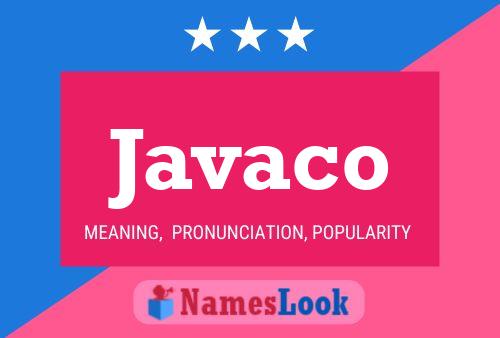 Javaco Name Poster