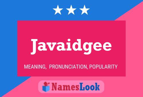 Javaidgee Name Poster