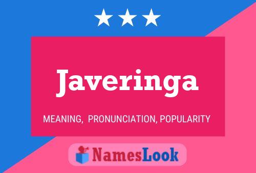 Javeringa Name Poster