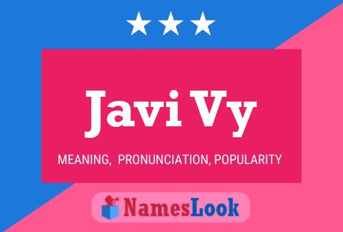 Javi Vy Name Poster