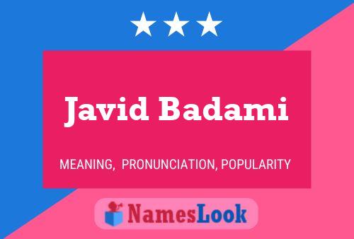 Javid Badami Name Poster