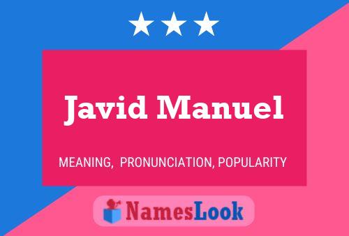 Javid Manuel Name Poster