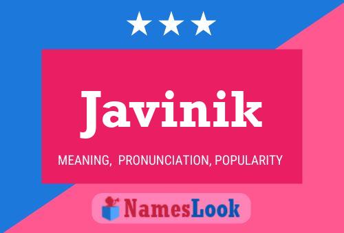 Javinik Name Poster