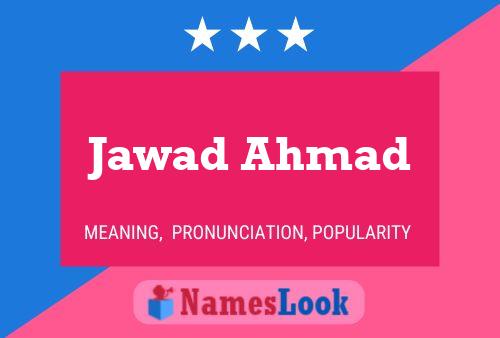 Jawad Ahmad Name Poster