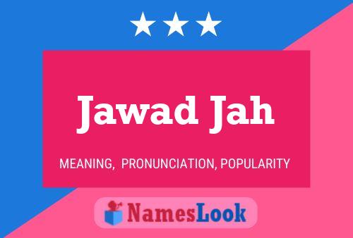 Jawad Jah Name Poster