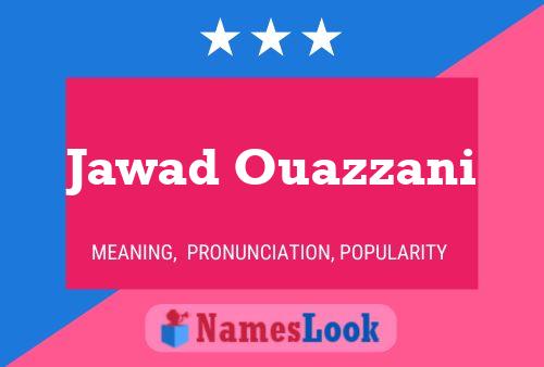 Jawad Ouazzani Name Poster