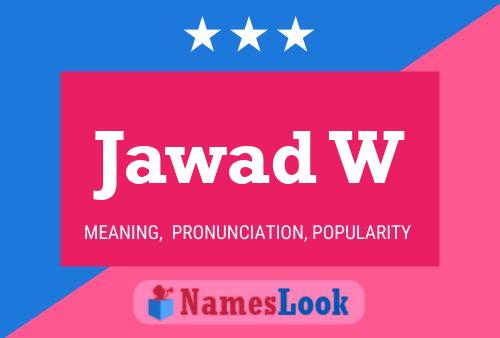 Jawad W Name Poster