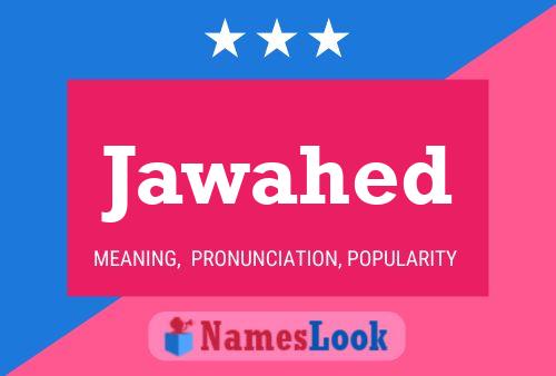 Jawahed Name Poster