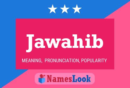 Jawahib Name Poster