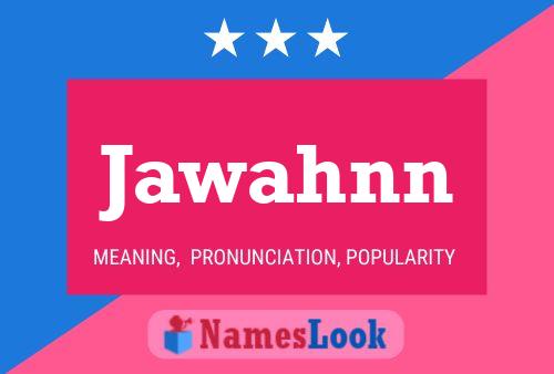 Jawahnn Name Poster