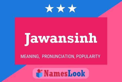 Jawansinh Name Poster