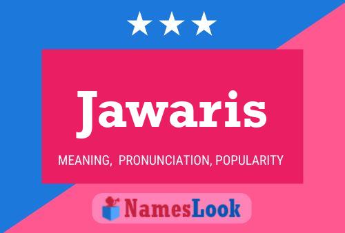 Jawaris Name Poster