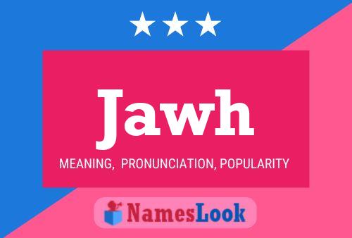 Jawh Name Poster