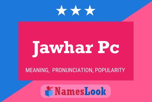 Jawhar Pc Name Poster