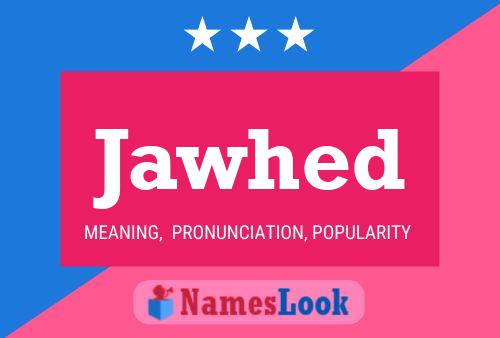 Jawhed Name Poster