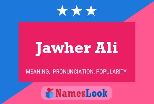 Jawher Ali Name Poster