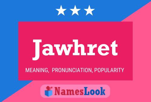 Jawhret Name Poster