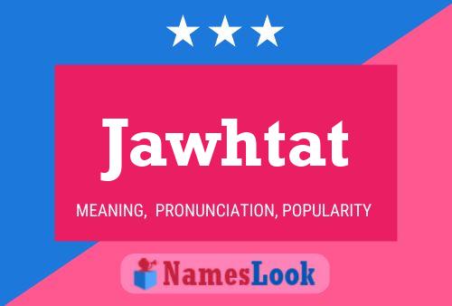 Jawhtat Name Poster