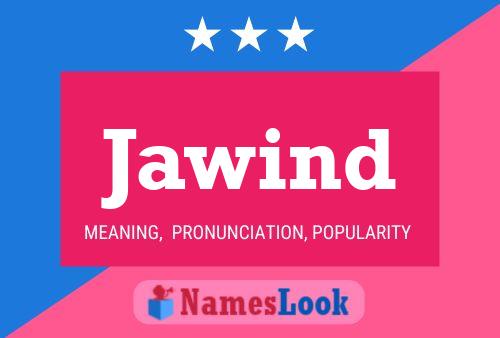 Jawind Name Poster