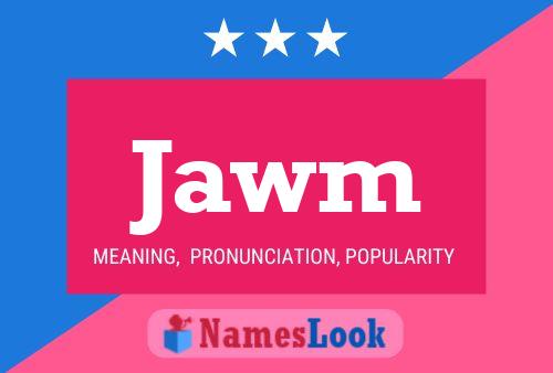 Jawm Name Poster