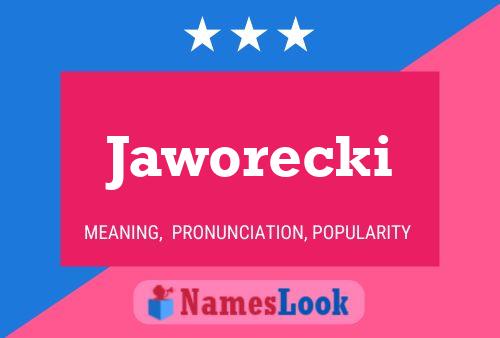 Jaworecki Name Poster