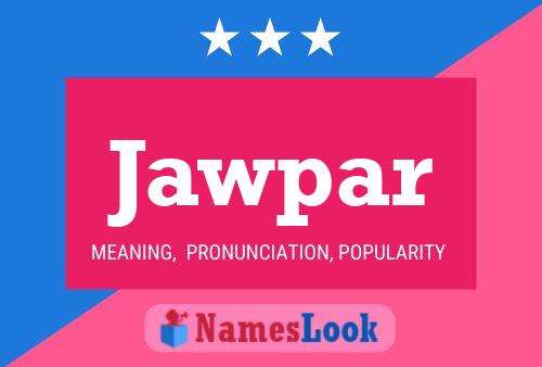 Jawpar Name Poster