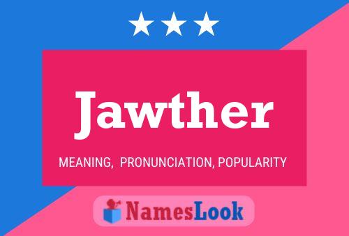 Jawther Name Poster