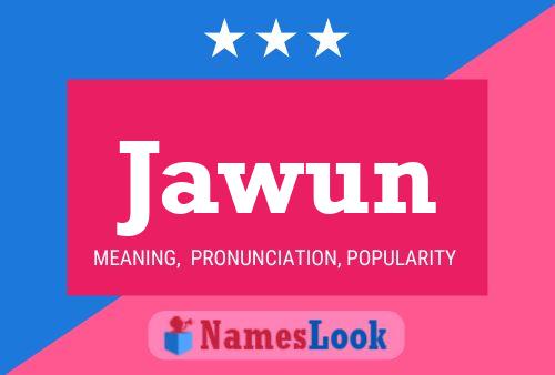 Jawun Name Poster